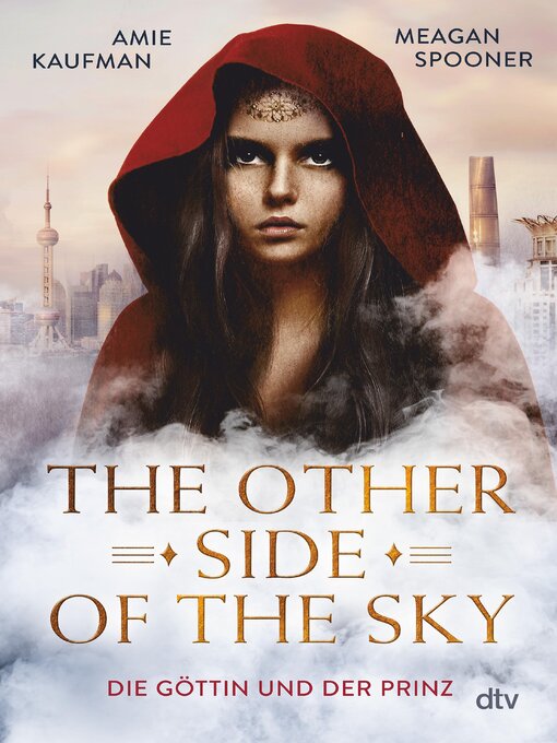 Title details for The Other Side of the Sky – Die Göttin und der Prinz by Amie Kaufman - Available